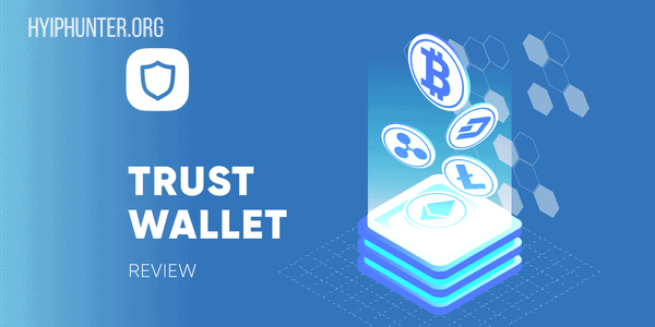 Кошелек Trust Wallet – Отзывы и обзор приложения от биржи Binance